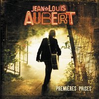 Un Autre Monde - Jean-Louis Aubert