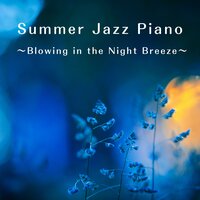 As the Sun Finally Falls - Smooth Lounge Piano & Tomohiko Kato