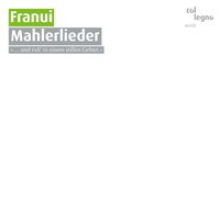 Ich ging mit Lust - Franui & Густав Малер