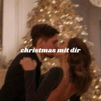 Christmas Mit Dir - Cosy