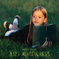 Inner Strength - Mindfullness Meditation World & Kids Yoga Music Collection