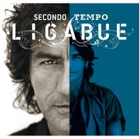 Questa è la mia vita - Luciano Ligabue