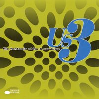 I'm Thinking About Your Body - Us3 & Blacksmith