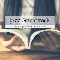 Study - Jazz Song - Exam Study Soft Jazz Music Collective