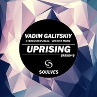 Uprising - Vadim Galitskiy & Cherry Mind