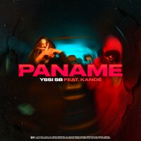 Paname - Yssi SB & Kanoe