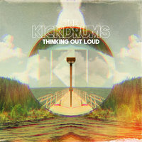 Run Through It All - The Kickdrums