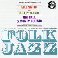 Greensleeves - Bill Smith & Shelly Manne & Jim Hall & Monty Budwig