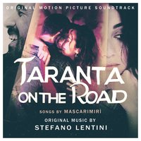Taranta on the Road - Stefano Lentini