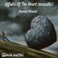 Affairs of the Heart - Stephen Wrench