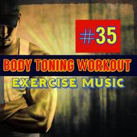 Shape Body Toning Workout - Running Songs Workout Music Trainer