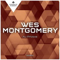 In Your Own Sweet Way - Wes Montgomery