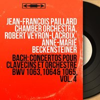 Concerto pour trois clavecins et orchestre in D Minor, BWV 1063: II. Alla sicilliana - Robert Veyron-Lacroix & Jean-François Paillard Chamber Orchestra & Anne-Marie Beckensteiner & Jean-Francois Paillard & Marie-Claire Alain & Johann Sebastian Bach