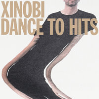 Dance to Hits - Xinobi & Vaarwell & Xinobi, Vaarwell