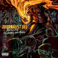 Battle for the Hearts and Minds - Journalist 103