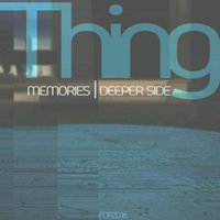 Memories - Thing
