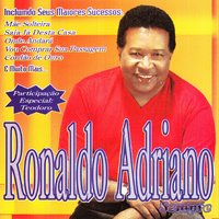 Vivendo Longe do Meu Bem - Ronaldo Adriano & Teodoro