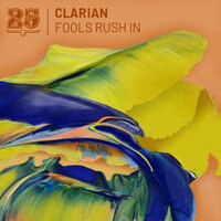 Fools Rush In - Clarian