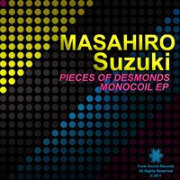 Pieces Of Desmonds Monocoil - Masahiro Suzuki
