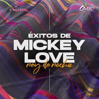 La Mete Mono - Rey De Rocha & Mickey Love