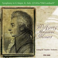 Symphony in G Major, K. Anh. 221/45a "Old Lambach": II. Andante - Leningrad Chamber Orchestra & Вольфганг Амадей Моцарт