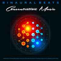 Music For Studying and Focus - Concentration Music for Work & Work Music & Easy Listening Background Music