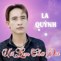 Xin Em Đừng Khóc Vu Quy - La Quỳnh