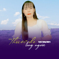 Thước Đo Lòng Người - Tuyết Sương Bolero