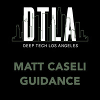 Guidance - Matt Caseli