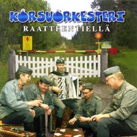 Aunuksen Anja - Korsuorkesteri