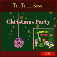 Hark! The Herald Angels Sing - The Three Suns & Феликс Мендельсон