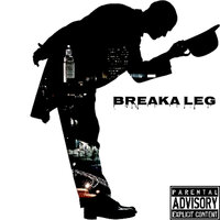 BreakA Leg - Gambit