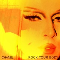 Rock Your Body - Chanel