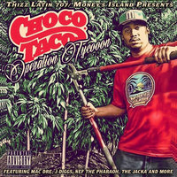 Life We Livin - Choco Taco & Black Krown
