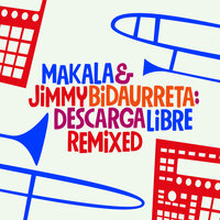 Ancestros - Makala & Jimmy Bidaurreta & Denis Barzaga & Ezequiel Lodeiro