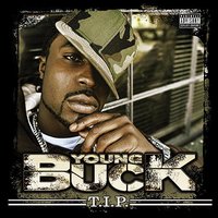 Thug in The Club - Young Buck & Bun B & Smoov Jizzill