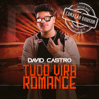 Quem de Nós Dois - David Castro
