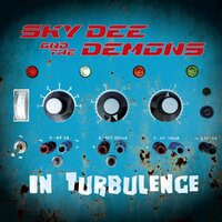 Gone with My Mojo - Sky Dee and The Demons