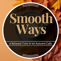 Amber Aire Acoustics - Smooth Ways