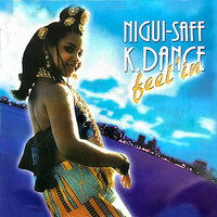 Feel'in - Nigui-saff k. Dance
