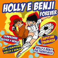 Holly E Benji Due Fuoriclasse (Reprise) - Paolo Tuci