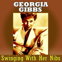 Comes Love (From "Yokel Boy") - Georgia Gibbs