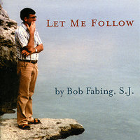 Lamb of God (Mass for Teresa of Calcutta) - Bob Fabing, S.J.