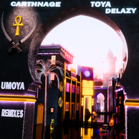 Umoya - Carthnage & Toya Delazy & Hataah