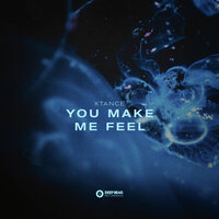You Make Me Feel - Xtance