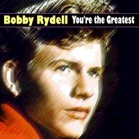Teach Me Tonight - Bobby Rydell