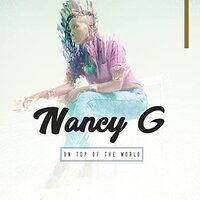 On Top of the World - Nancy G
