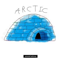 Arctic - Lilcockpump & London Yellow