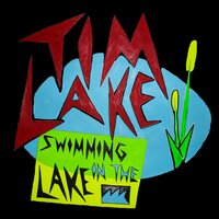 Swimming in the Lake - Tim Lake