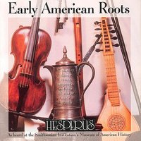 Rockbridge - The Garden Hymn (Wyeth's Repository of Sacred Music 1820) - Hesperus & Scott Reiss & Tina Chancey & MarkCudek